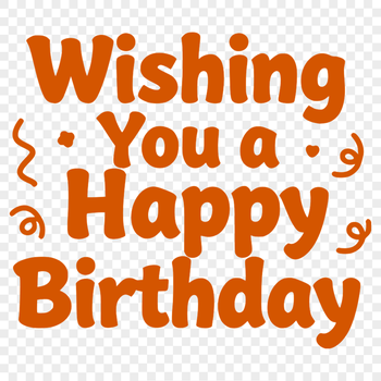 A cheerful illustration of a birthday message, designed as a vector graphic for commercial or personal use.