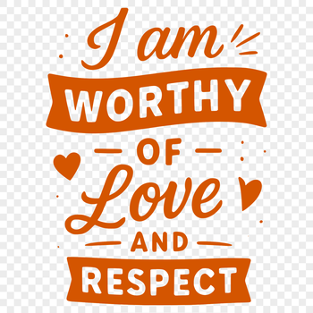 A motivational quote about self-worth and confidence, designed as a vector graphic.
