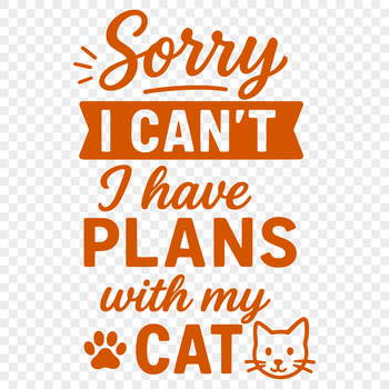 Whimsical cat quote vector graphic with a playful design.