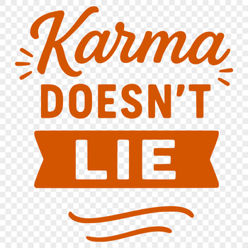 Karma quote graphic with inspirational message in a clean, vector design.