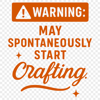 A humorous craft quote design for various cutting machines and digital tools.