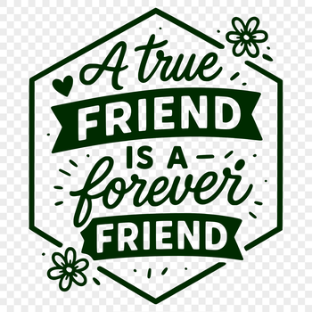 A set of inspirational quotes about friendship in a clean, vector font style.