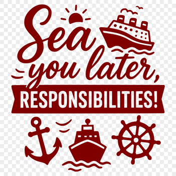 Illustrated cruise quote with a nautical theme, perfect for decorating a home or office space.