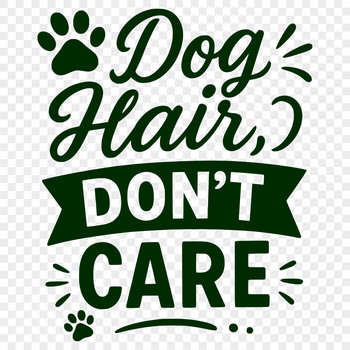 Humorous quotes about dogs in vector format.