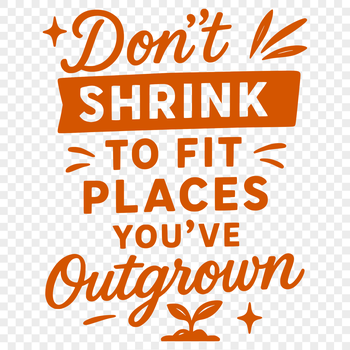 Motivational quote about self worth and confidence for digital use.