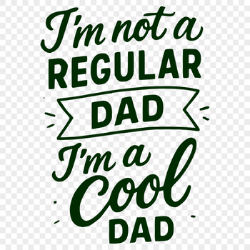 Funny quote about dads in vector format suitable for digital crafting and design projects.