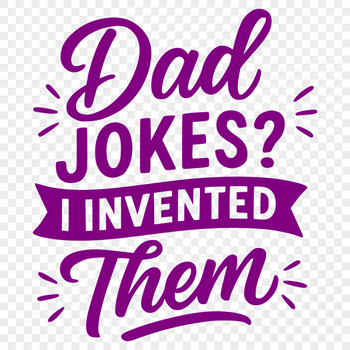 Funny Father's Day quote in vector design format.