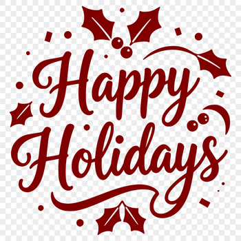 Holiday Message Graphics A festive holiday phrase in bold, vector font.