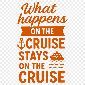 A customizable vector quote for a vacation cruise with a humorous tone.