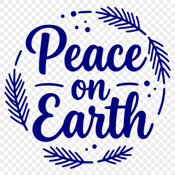 Peaceful Christmas Inspiration SVG Cut File Vector illustration of inspirational Christmas quotes with 'Peace on Earth' theme.