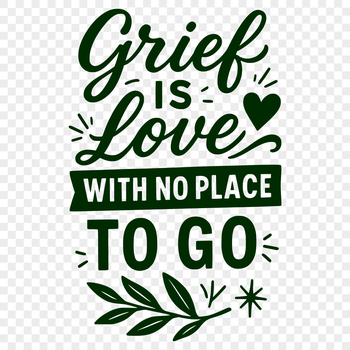 Illustrative quote about grief with minimalist design.