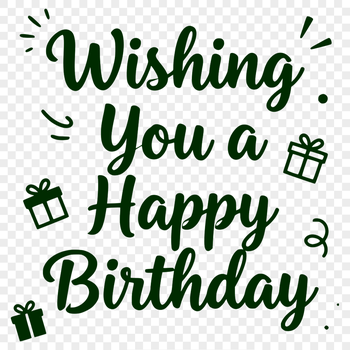 A free downloadable SVG file featuring a stylized birthday quote for use in crafting and design projects.