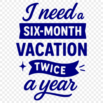 A collection of funny vacation quotes in vector design format, suitable for personal or commercial use.