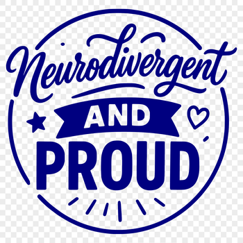 Neurodivergent individual quote illustration, featuring inspirational text in bold typography