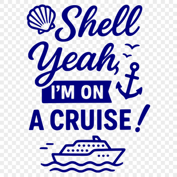 Quotable phrases for cruise vacations, perfect for DIY projects and crafting.