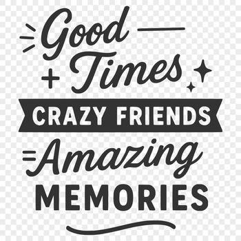A vector graphic quote celebrating the value of close friendships and relationships.