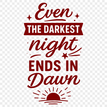 Inspirational quote with bold typography, perfect for personal or commercial use as a cut file or stencil.