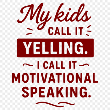Parenting quotes and sayings in a clean vector design for personal or commercial use.