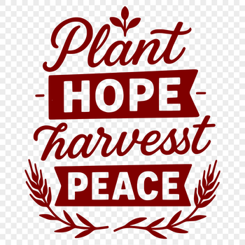 Gardening inspirational quote in vector format, suitable for cutting machines like Cricut.