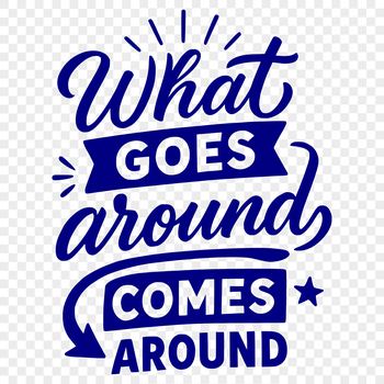 Vector design illustration of a motivational karma quote with clean typography