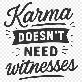 Vector graphic illustration of inspirational quotes related to karma concept.