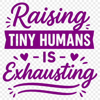 Parenting quotes SVG file with inspirational messages for moms and parents.