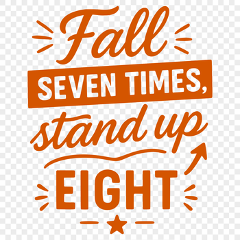 Motivational Quote Graphic Design Vector Art Free to Download for Commercial Use