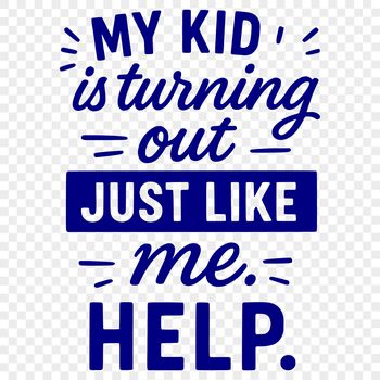 A collection of humorous quotes about parenting, perfect for mom's and parents to display in their home or share online.