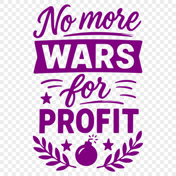 Anti war quotes in a simple vector design for commercial or personal use.
