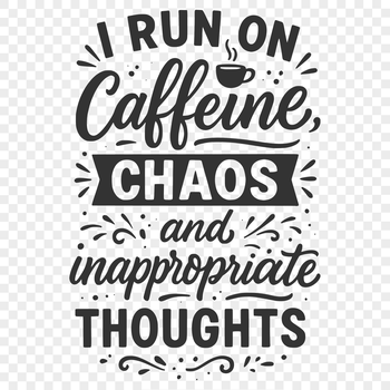 Humorous quotes about coffee, perfect for decorating or crafting with a vector design template.