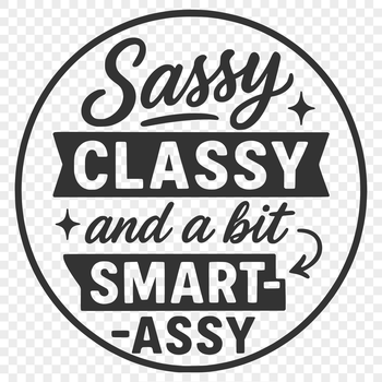 Funny and sarcastic quotes in a modern vector design suitable for commercial use.