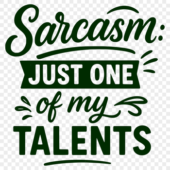A collection of humorous sayings in a bold, vector format.