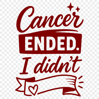 Motivational quotes for cancer survivors and those affected by the disease, in a downloadable SVG format.