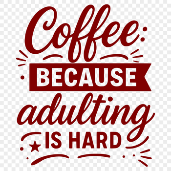 A collection of humorous quotes about coffee, presented in a simple vector design.