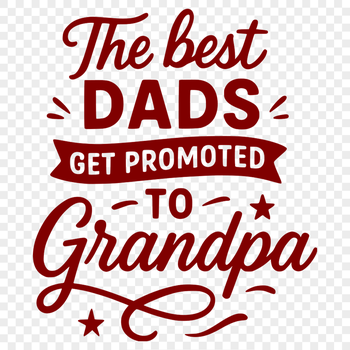 Funny quote about fatherhood for Fathers Day celebrations, vector design ideal for digital crafting and DIY projects.