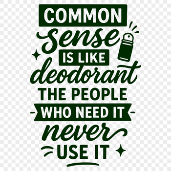 A collection of humorous quotes with a touch of sarcasm, designed as scalable vector graphics.