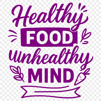 A humorous quote about diet and healthy eating in vector format.
