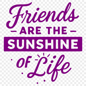 Inspirational quote about friendship in vector format.