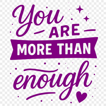A motivational quote about self-worth and confidence, designed as a vector graphic for digital use.