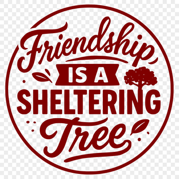A heartwarming quote about friendship, suitable for personal or commercial use with a silhouette vector design.