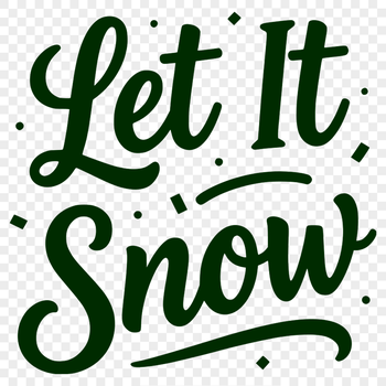 A festive Christmas quote vector design featuring 'Let it Snow' in a bold, playful font.