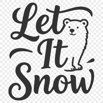 A festive Christmas phrase Let It Snow in bold, modern font.