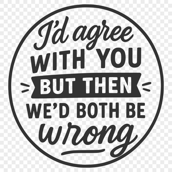 A collection of humorous quotes in a simple, vector design format.