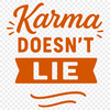Inspiring Karma Quotes in Vector Design Karma quote graphic with inspirational message in a clean, vector design.