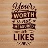 Inspiring Self Worth Motivators in SVG Design Motivational self worth quotes in a clean vector design.