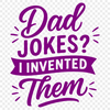 Dad Jokes and Quotes in Vector Format Funny Father's Day quote in vector design format.