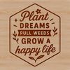 A collection of inspiring gardening quotes designed as a digital file suitable for cutting machines and laser engraving.