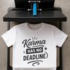 A vector graphic illustration of a motivational quote related to karma.