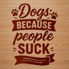 Dog Lover's Humor A collection of humorous quotes about dogs, perfect for pet owners and enthusiasts.