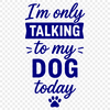 Funny dog quotes vector design for pet lovers and crafters.